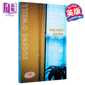 【中商原版】尤金·奥尼尔：長夜漫漫路迢迢 豆瓣阅读 英文额原版 Long day's journey into night Eugene O'Neill