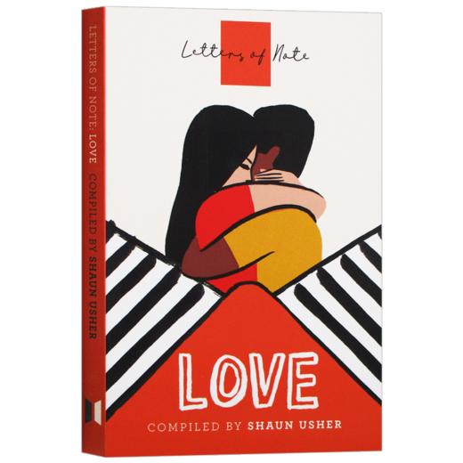 见信如晤 爱情 英文原版 Letters of Note Love 肖恩亚瑟 Shaun Usher 英文版 进原版英语书籍 商品图3