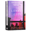 孤独的城市 英文原版 The Lonely City 奥利维娅莱恩 形单影只的艺术 英文文学 英文版 进口原版英语书籍 商品缩略图3