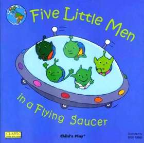 Five Little Men in a Flying Saucer