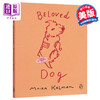预售 【中商原版】美国插画师心爱的狗Maira Kalman Beloved Dog英文原版Maira Kalman 商品缩略图0