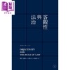 预售 【中商原版】客观性与法治 港台原版 马修克莱默 Matthew H. Kramer 赵树坤译 张万洪校 香港三联书店 法律 商品缩略图1