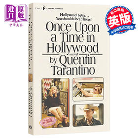 【中商原版】昆汀塔伦蒂诺 好莱坞往事 Once Upon a Time in Hollywood 英文原版 Quentin Tarantino