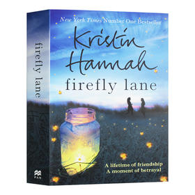 Firefly Lane 萤火虫小巷 英文原版小说 英文版原版英语书籍 Kristin Hannah 克莉丝汀汉娜 进口英文畅销书