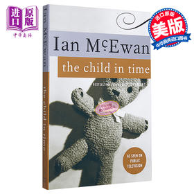 预售 【中商原版】时间中的孩子 英文原版 The Child in Time Ian McEwan 伊恩·麦克尤恩 英国文学 小说