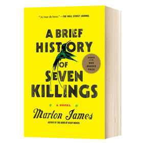 七次*的简史 英文原版 A Brief History of Seven Killings 布克文学奖 牙买加枪杀事件 马龙詹姆斯 英文版小说书 七次谋杀简史