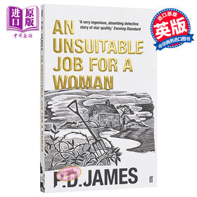 【中商原版】P·D·詹姆斯：不适合女人做的工作 英文原版 An Unsuitable Job for a Woman P. D. James