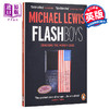 预售 【中商原版】快闪小子 英文原版 Flash Boys Michael Lewis Penguin 商业图书 商品缩略图0
