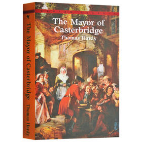 卡斯特桥市长 进口英文原版小说 The Mayor of Casterbridge 英文版书