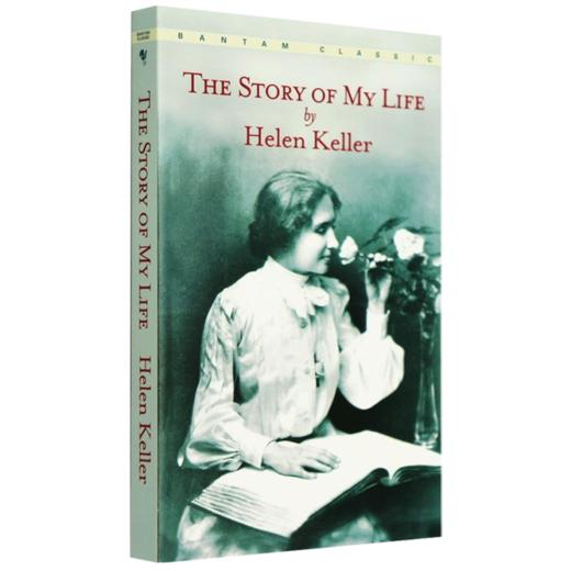 我的人生故事 我的生活 英文原版 The Story Of My Life 海伦凯勒自传小说 Helen Keller 励志散文书籍 假如给我三天光明同作者 商品图2