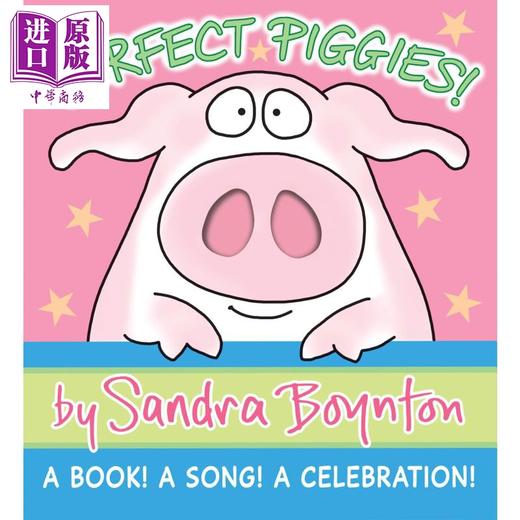 【中商原版】Sandra Boynton 神奇小猪 Perfect Piggies 英文原版 进口图书 儿童绘本 故事图画书 纸板书 0-4岁 商品图0
