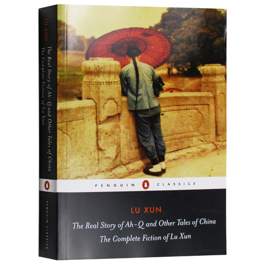 阿Q正传 英文原版小说 The Real Story of Ah-Q and Other Tales of China 青少年阅读书籍 英文版进口原版英语书 鲁迅 商品图0