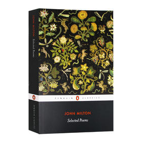 约翰弥尔顿诗选 英文原版 Selected Poems John Milton 企鹅经典 Penguin Classics 英文版 进口原版英语文学书籍