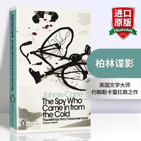 柏林谍影 英文原版 Spy Who Came in from the Cold 文学大师约翰勒卡雷间谍小说 英文版电影原著 进口书籍正版