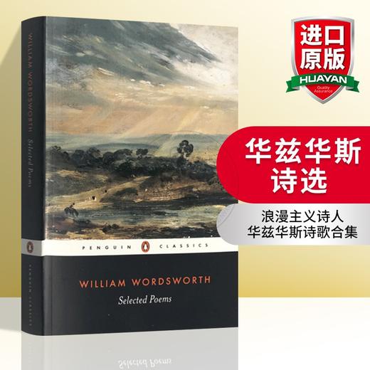 华兹华斯诗选 英文原版 Selected Poems of William Wordsworth 我孤独地漫游像一朵云 序曲 英文版进口文学书籍 正版 商品图0