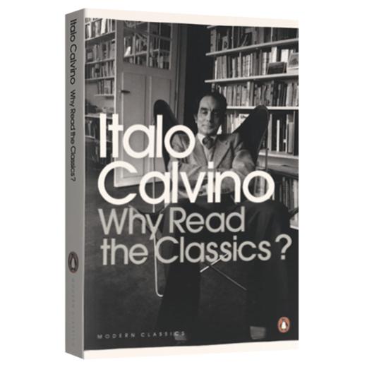 为什么读经典 英文原版 Why Read the Classics 卡尔维诺 Penguin Modern Classics 英文版进口文学书籍正版 企鹅经典名著 商品图1