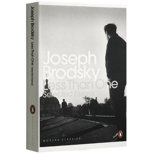 小于一 英文原版 Less Than One 诺贝尔文学奖得主约瑟夫布罗茨基散文集 美国国家书评奖 英文版进口文学书籍正版 商品图2