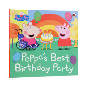 英文原版进口小猪佩奇的生日派对Peppa’s Best Birthday Party 3-5岁低幼儿童英语启蒙认知绘本 Ladybird出版亲子互动阅读早教书