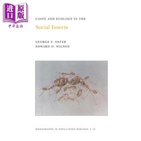 【中商原版】社会昆虫中的种姓和生态 英文原版 Caste and Ecology in the Social Insects George Frederick Oster