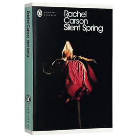 正版 寂静的春天 英文原版 Silent Spring 企鹅经典 英文版 环境保护 自然科普读物 蕾切尔卡逊 进口书籍