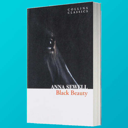 Collins黑骏马 英文原版小说 Black Beauty 柯林斯经典文学系列 Collins Classics 英文版 进口原版英文书 正版书籍 商品图2