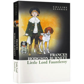 Collins小爵爷方特罗伊 英文原版 Little Lord Fauntleroy 柯林斯经典文学 Collins Classics 正版进口英语书籍