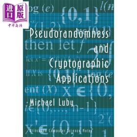 【中商原版】伪随机数和加密应用程序 英文原版 Pseudorandomness and Cryptographic Applications Michael Luby