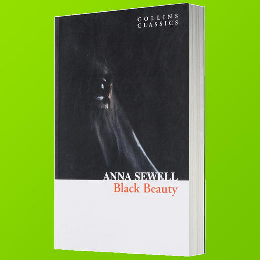 Collins黑骏马 英文原版小说 Black Beauty 柯林斯经典文学系列 Collins Classics 英文版 进口原版英文书 正版书籍 商品图1