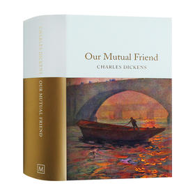 我们共同的朋友 英文原版 Our Mutual Friend 狄更斯 Charles Dickens Collectors Library系列 英文版进口原版英语文学书籍