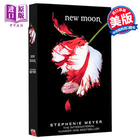 预售 【中商原版】暮光之城 #2：新月 英文原版 New Moon Stephenie Meyer