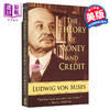 【中商原版】货币和信用理论 英文原版 The Theory of Money and Credit Ludwig Von Mises 商品缩略图0