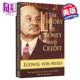 【中商原版】货币和信用理论 英文原版 The Theory of Money and Credit Ludwig Von Mises