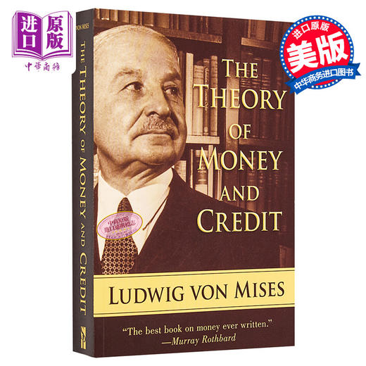 【中商原版】货币和信用理论 英文原版 The Theory of Money and Credit Ludwig Von Mises 商品图0