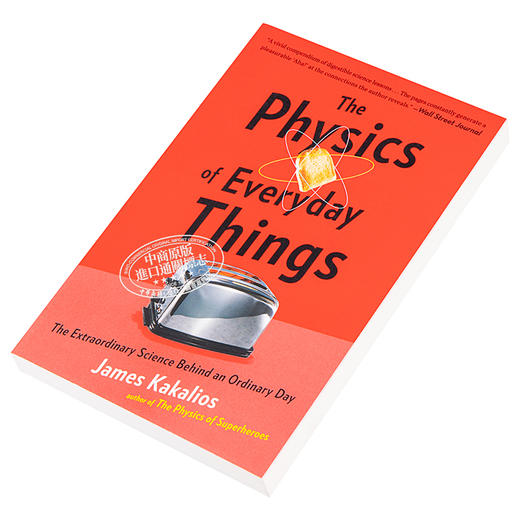 预售 【中商原版】魔鬼物理学1：隐藏在日常生活背后的物理学知识 英文原版 The Physics of Everyday Things James Kakalios 商品图2