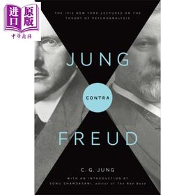 【中商原版】荣格反对弗洛伊德 1912年纽约精神分析理论讲座	修订版 Jung Contra Freud 英文原版 Sonu Shamdasani