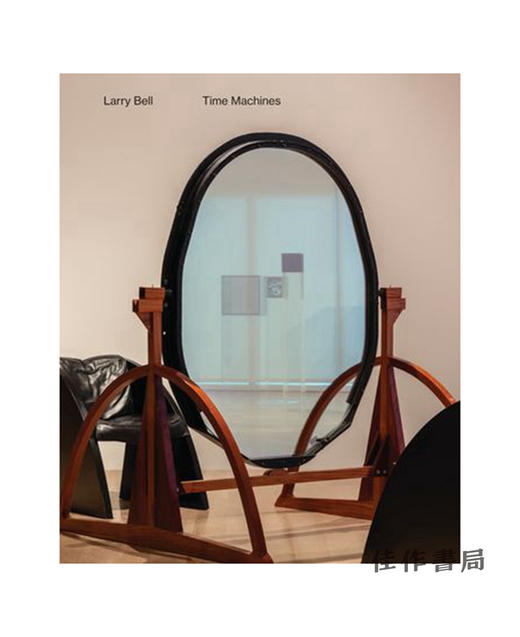 Larry Bell: Time Machines/拉里·贝尔：时光机 商品图0