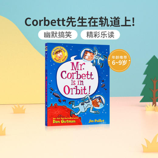 英文原版 疯狂学校系列Corbett先生在轨道上!My Weird School Graphic Novel: Mr. Corbett Is in Orbit! 儿童英语桥梁章节漫画书 商品图0