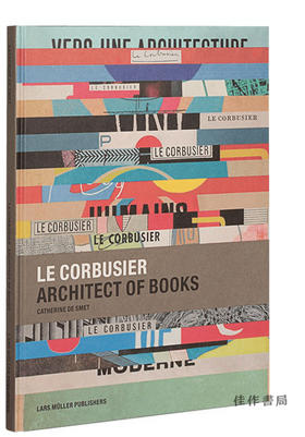 Le Corbusier: Architect of Books/勒·柯布西耶：书籍设计师