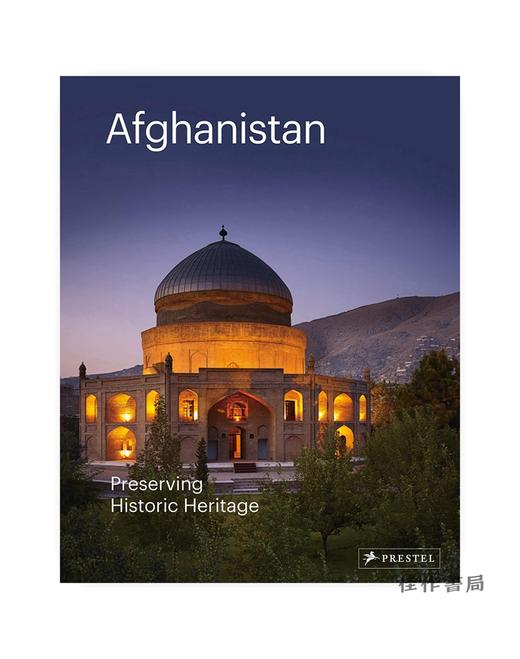 Afghanistan : Preserving Historic Heritage / 阿富汗：保护其历史遗产 商品图0