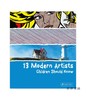 13 Modern Artists Children Should Know/孩子应该知道的13位现代艺术家 商品缩略图0