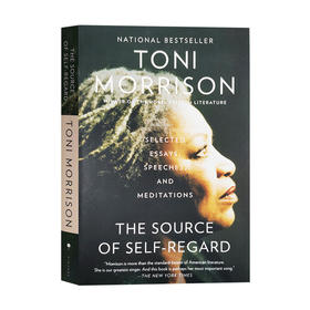 自尊之源 托妮莫里森散文演讲和沉思录 英文原版 The Source of Self Regard 英文版进口原版英语文学书籍 Toni Morrison