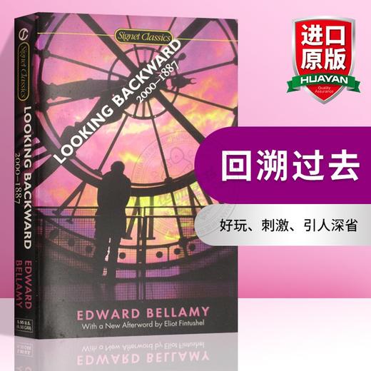 回溯过去 英文原版 Looking Backward: 2000-1887 Edward Bellamy Signet Classics 进口书籍 英文版 商品图0