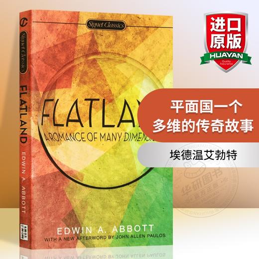 正版 平面国一个多维的传奇故事 英文原版科幻小说 Flatland A Romance of Many Dimensions 埃德温艾勃特  英文版进口英语书籍 商品图0