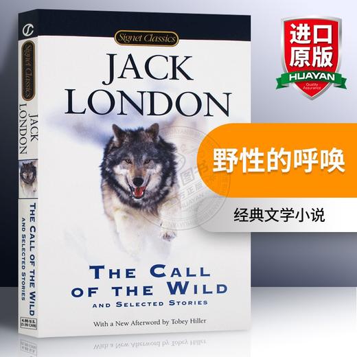 野性的呼唤 英文原版 The Call of the Wild and Selected Stories 白牙 经典文学小说 杰克伦敦 Jack London 进口英语书籍 商品图0