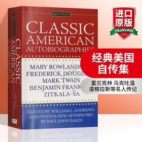 经典美国自传集 英文原版书 Classic American Autobiographies 富兰克林 马克吐温 道格拉斯等名人传记 进口书籍 英文版