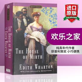 欢乐之家 英文原版 The House of Mirth 纯真年代作者 英文版 进口文学书籍