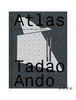 Atlas: Tadao Ando/图集：安藤忠雄 商品缩略图0