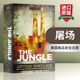 正版 屠场 英文原版小说 The Jungle 影响美国食品安全的书 upton sinclair  全英文版进口英语文学书籍