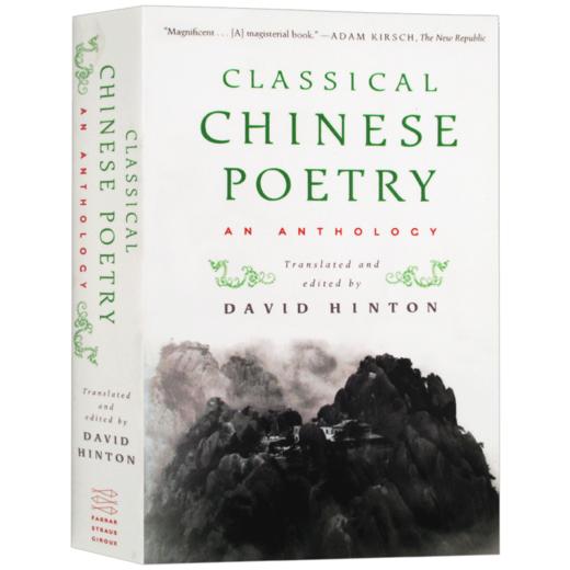 中国古典诗歌选集 英文原版 Classical Chinese Poetry An Anthology 英文版 进口原版英语书籍 David Hinton 商品图3