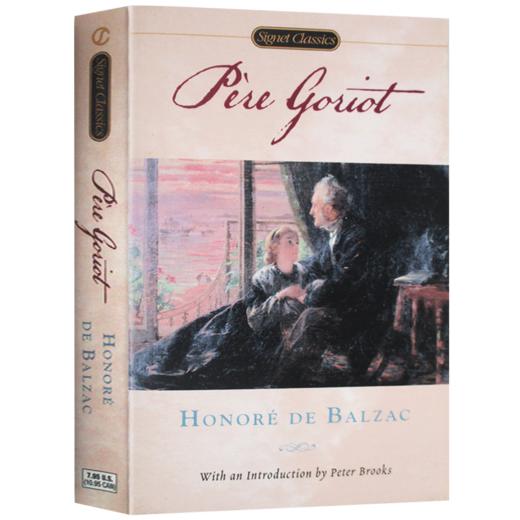 正版 高老头 进口英文原版小说 Pere Goriot 巴尔扎克人间喜剧 英文版 世界经典名著 中学大学必选读物 商品图1